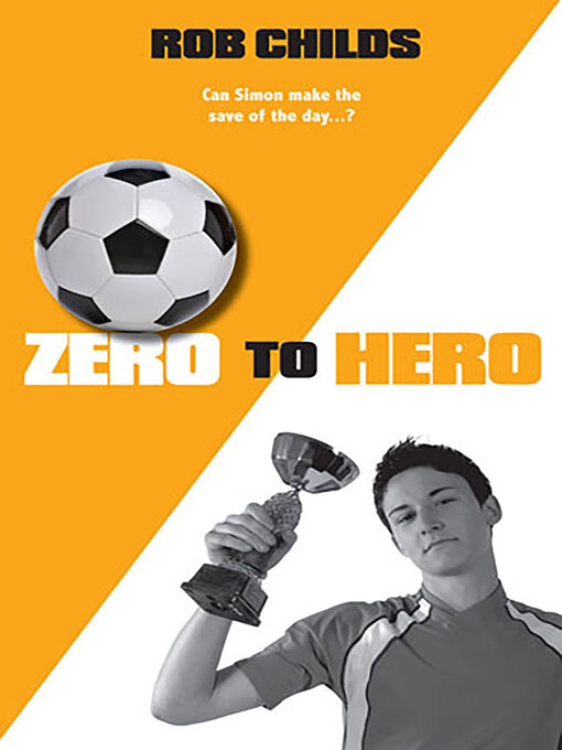 Title details for Zero to Hero by Rob Childs - Available